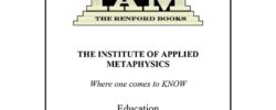 The Institute of Applied Metaphysics PhAM Work Book