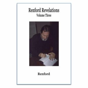 The Renford Revelations Vol Three